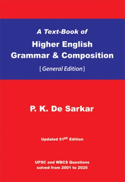Higher English Grammar - P.K. De Sarkar, General Edition