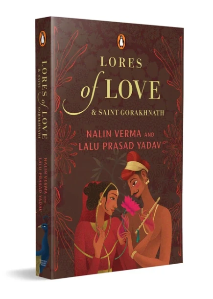 Lores of Love and Saint Gorakhnath