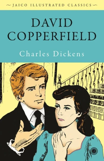 David Copperfield by Charles Dickens
