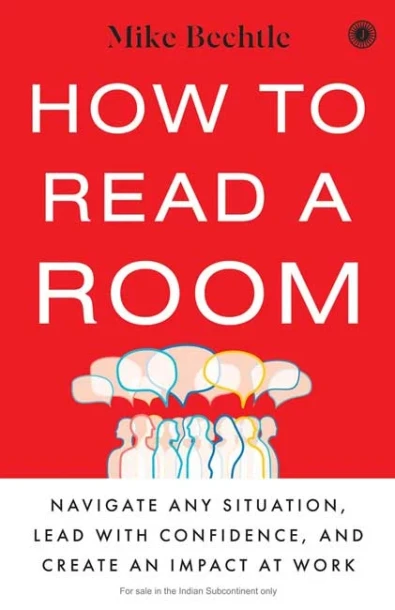 How to Read a Room by Mike Bechtle
