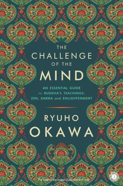 The Challenge of the Mind by Ryuho Okawa