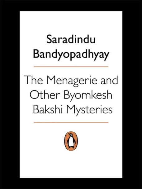 Byomkesh Bakshi vol 1 Menagerie and other Mysteries
