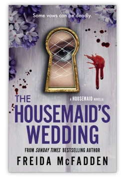The Housemaid’s Wedding : A Short Story in Globally Acclaimed Housemaid Series