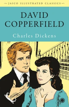 David Copperfield by Charles Dickens