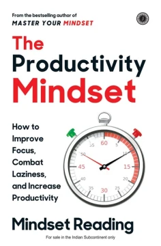 The Productivity Mindset