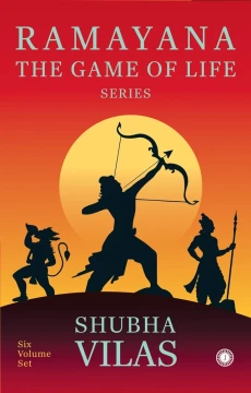 Ramayana : The Game of Life Series: Six Volume Set