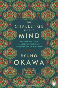 The Challenge of the Mind by Ryuho Okawa