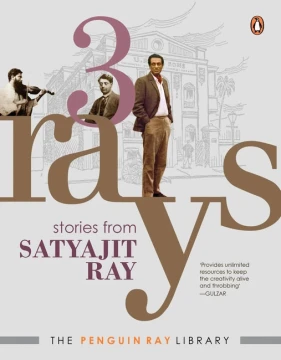 Three Rays - Stories from Satyajit Ray