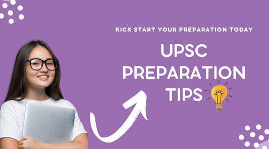 A Step By Step Guide For Novice To Kick Start UPSC Preparation