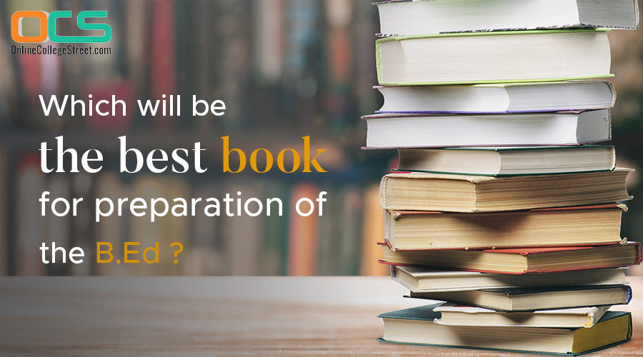 Which books should you study for B.Ed?