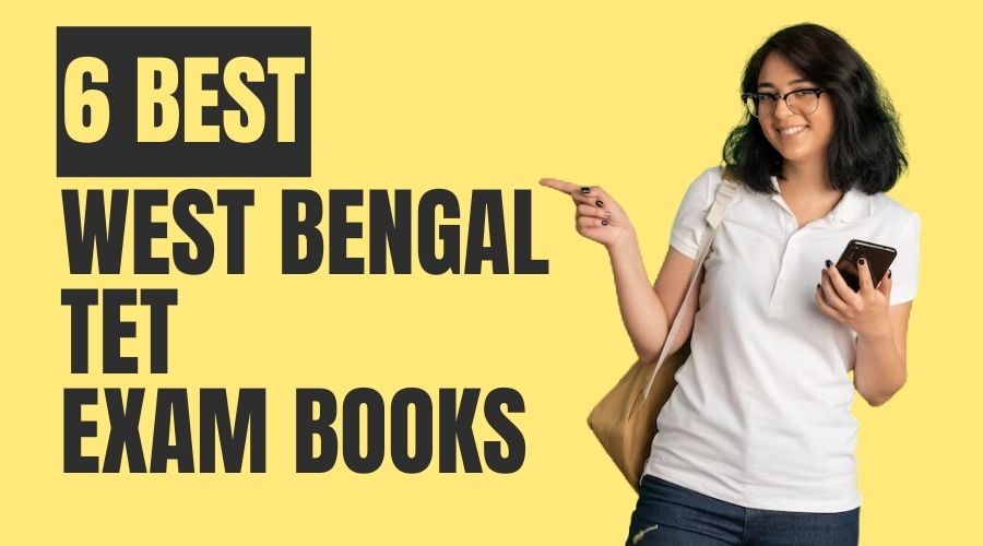 6 Best Books For West Bengal Primary TET Exam