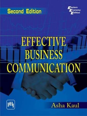 EFFECTIVE BUSINESS COMMUNICAT-A.KAUL