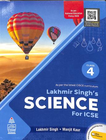 LAKHMIR SINGH'S SCIENCE ICSE 4