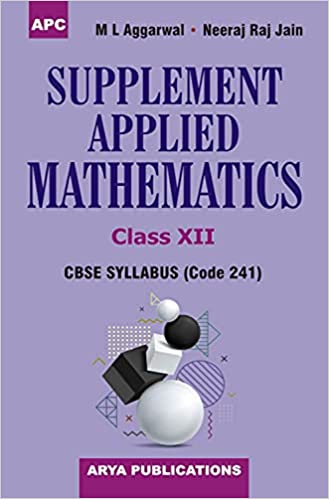 Supplement Applied Mathematics Class–XII