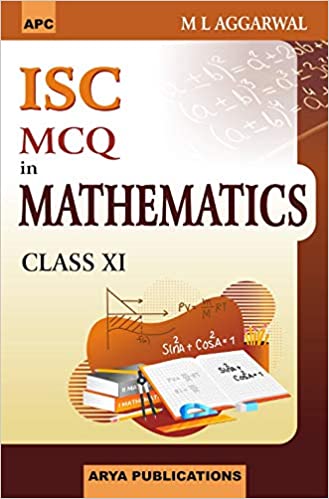 MCQ’s in Mathematics for ISC Class–XI