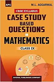 Case Study Based Questions in mathematics Class–IX