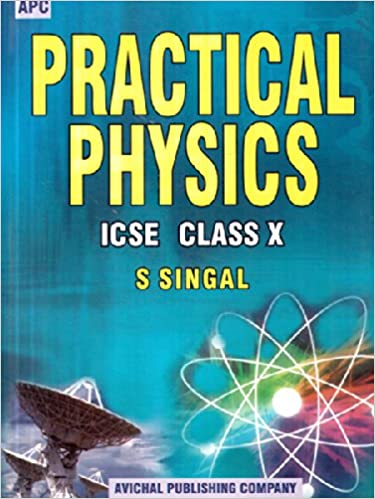 Practical Physics ICSE Class–X