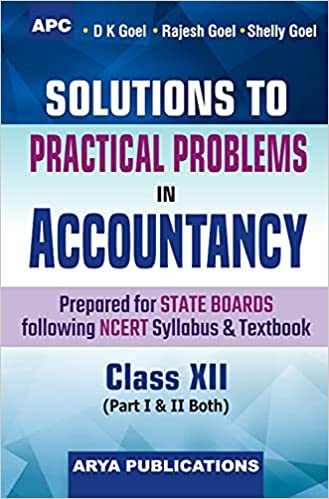 Solutions to Practical Problems in Accountancy Class–XII
