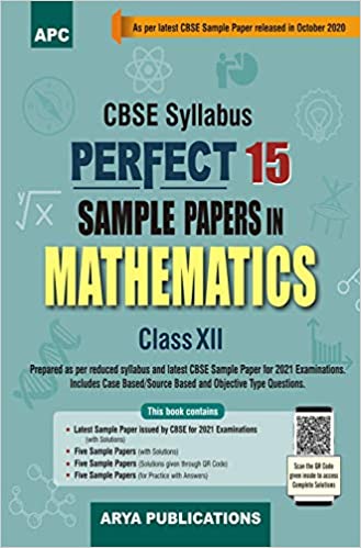 Perfect 15 Sample Papers in Mathematics Class–XII