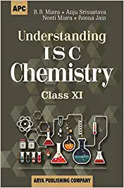 Understanding ISC Chemistry Class–XI