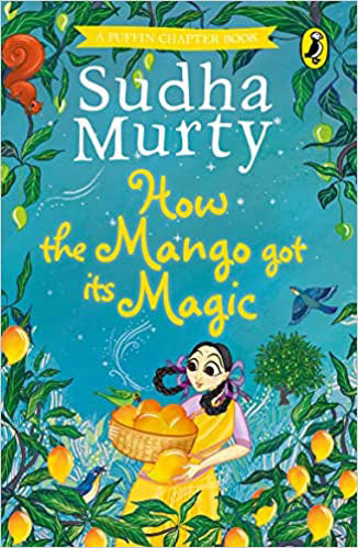 How The Mango Got Its Magic