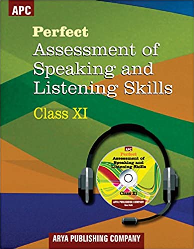 Perfect Assessment of speaking and listening skills Class–XI