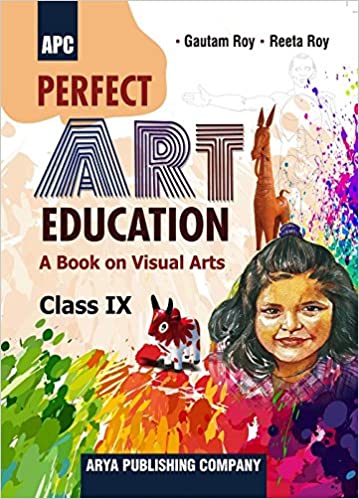 Perfect Art education Class–IX