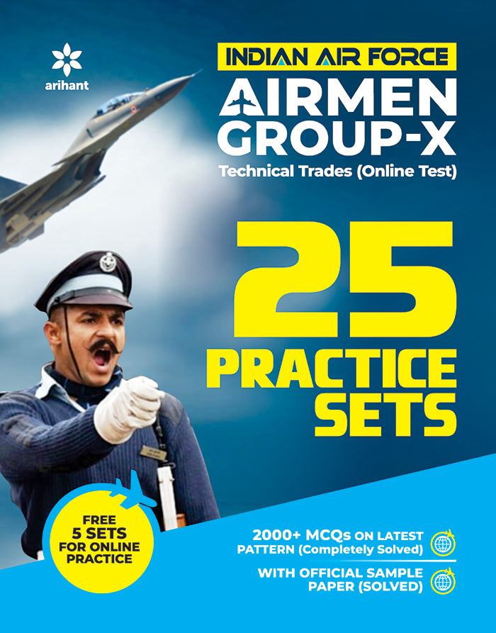 25 Practice Sets Indian Air Force Airman Group 'X' (Technical Trades)