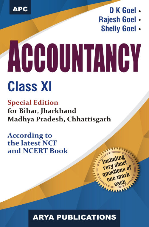 Accountancy (Special Edition) Bihar, Jharkhand, M.P. Chhattisgarh Class-XI