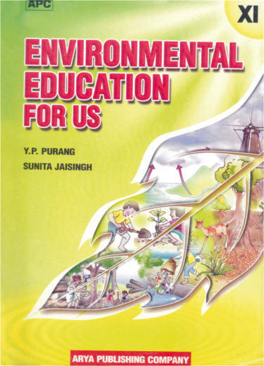 Environmental Education for Us Class–XI