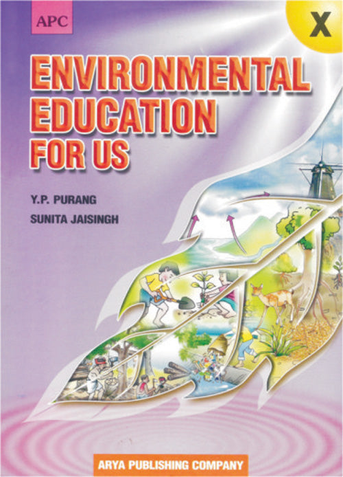 Environmental Education for Us Class–X