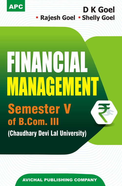 Financial Management (Semester V of B.Com. III) (C.D.L.U. Sirsa) B.Com.