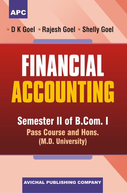 Financial Accounting Semester II of B.Com.I (M.D.U. Rohtak) B.Com.