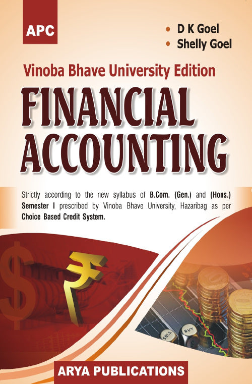 Financial Accounting Semester I (B.Com. Gen. and Hons.) B.Com.