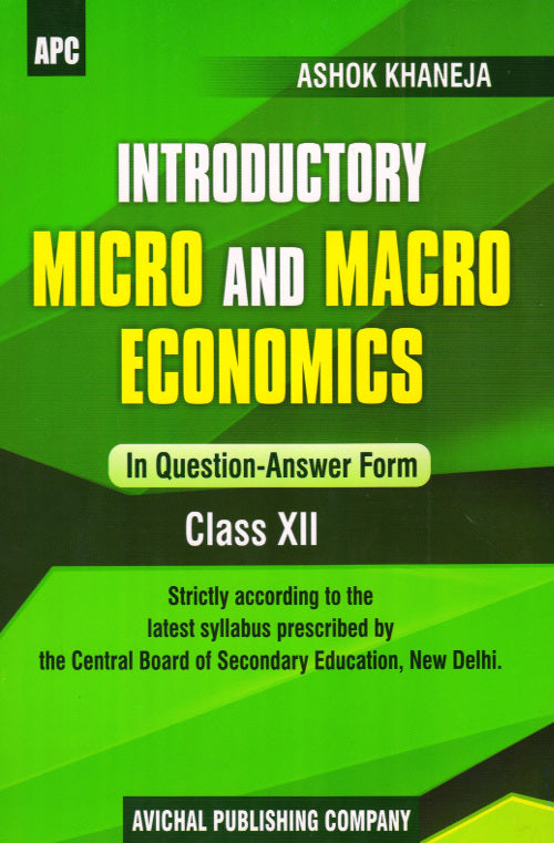 Introductory Micro and Macro Economics Class–XII