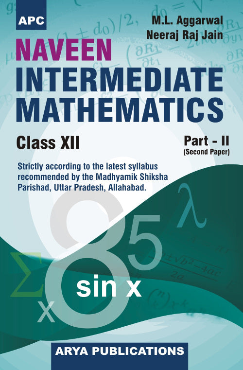 Naveen Intermediate Mathematics Class–XII— Part–II (IInd Paper)