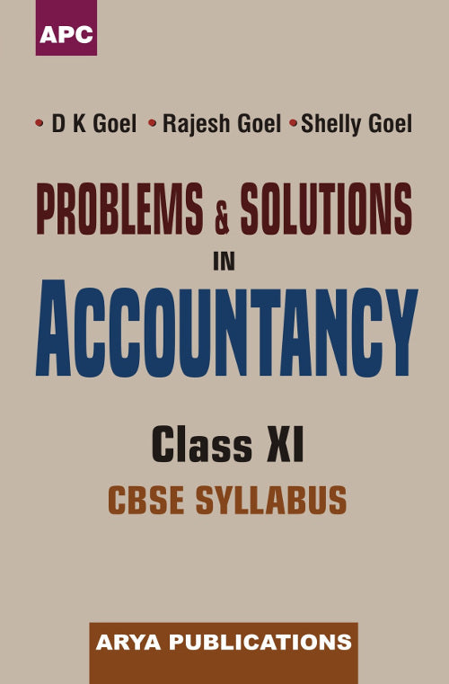 Problems & Solutions in Accountancy Class–XI