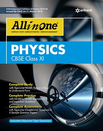 CBSE All In One PHYSICS Class 11, by Arihant