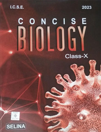 ICSE Concise Biology Class X