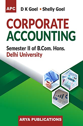 Corporate Accounting B.Com. Hons. Semester II Delhi University B.Com.