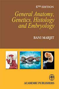 General Anatomy Genetics  Histology & Embryology