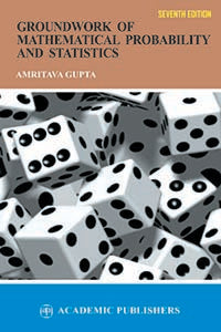 Groundwork of Mathematical Probability and Statistics