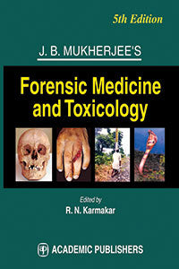 J. B. Mukherjee’s Forensic Medicine and Toxicology