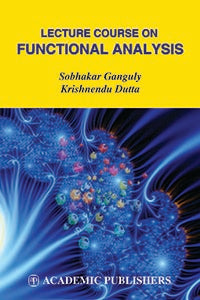 Lecture Course on Functional Analysis