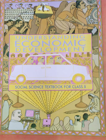 Social ScienceTextbook for Class X - Understanding Economic Development, NCERT