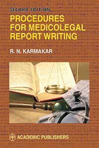 Procedures for Medicolegal Report Writing