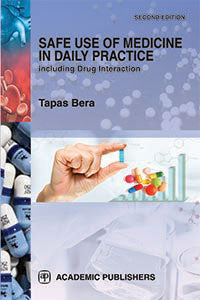 Safe Use of Medicine in Daily Practice