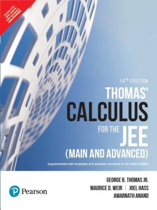 THOMAS' CALCULUS FOR THE JEE (M&A)