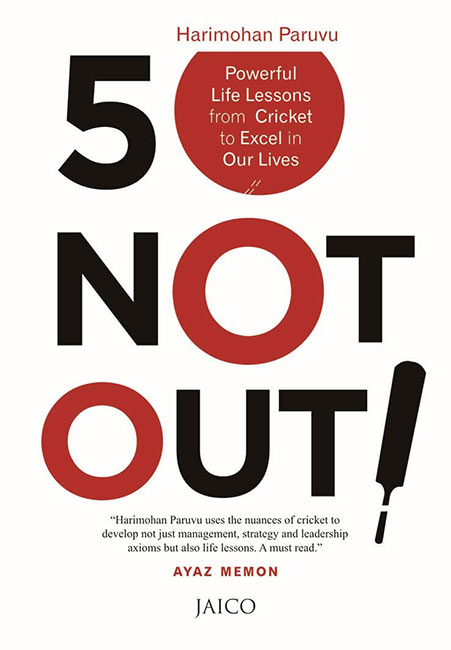 50 Not Out! by Harimohan Paruvu
